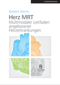 Herz MRT - Multimodaler Leitfaden angeborener Herzerkrankungen
